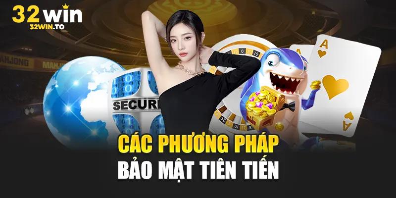 Hệ thống bảo mật 32win cực đỉnh
