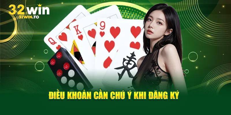 Những lưu ý khi đăng ký 32win
