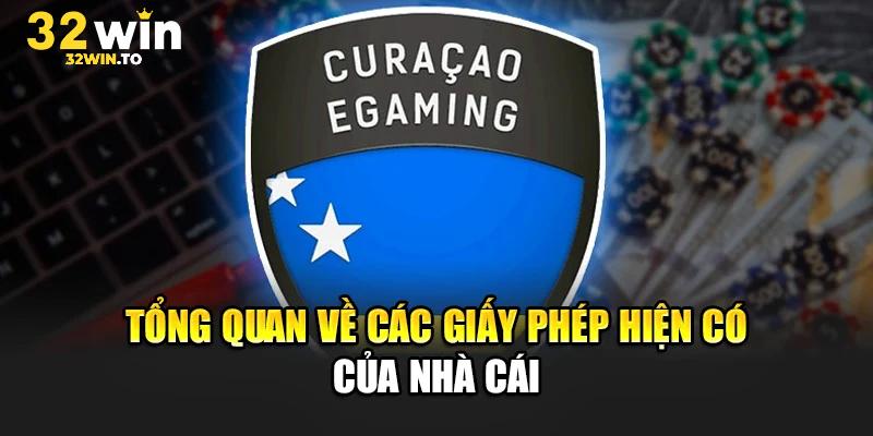 Các giấy phép hoạt động 32win hợp lệ
